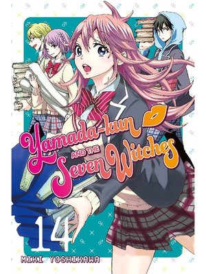cover image of Yamada-kun and the Seven Witches, Volume 14